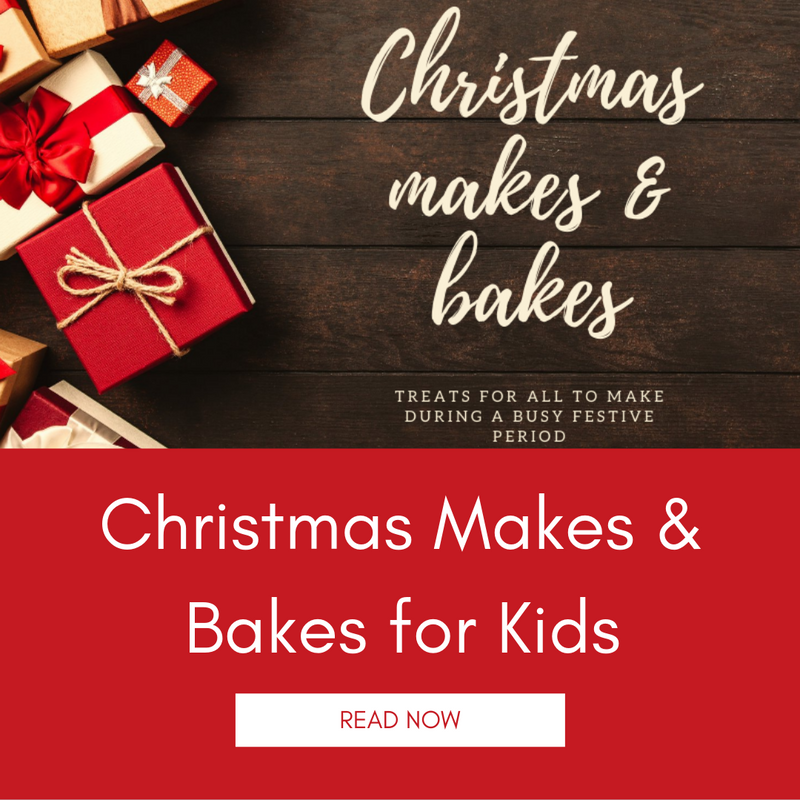 Christmas Makes & Bakes for Kids