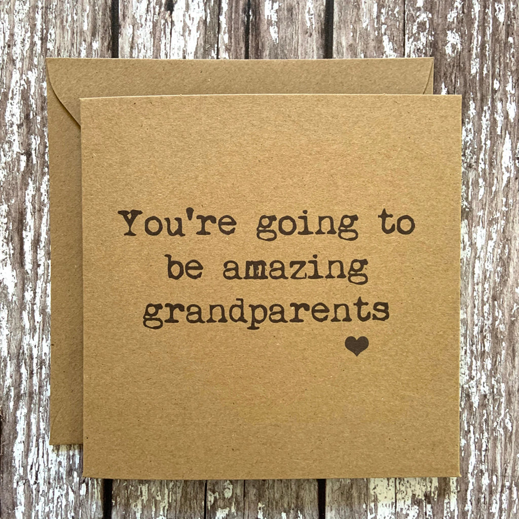 You're going to be Amazing Grandparents Card